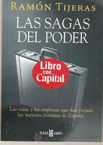 Libros de segunda mano: LAS SAGAS DEL PODER - RAMON TIJERAS - Foto 1