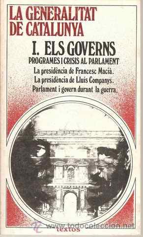 Libros de segunda mano: LA GENERALITAT DE CATALUNYA I - ELS GOVERNS - PROGRAMES I CRISIS AL PARLAMENT - ISMAEL E. PITARCH - Foto 1