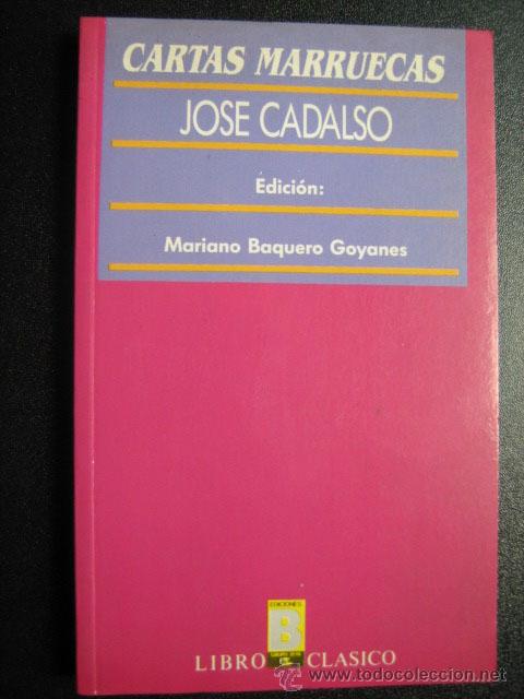 Libros de segunda mano: CARTAS MARRUECAS.  CADALSO, Jos&eacute;. 1988 - Foto 1