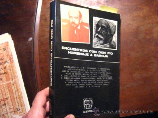 Libros de segunda mano: encuentros con don pio homenaje a baroja, , al borak 1972  ( RR22