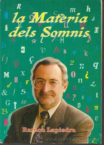 Libros de segunda mano: LA MAT&Egrave;RIA DELS SOMNIS - RAMON LAPIEDRA - Foto 1