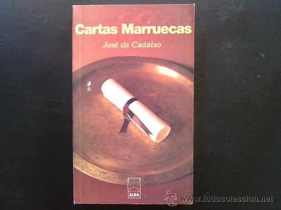 Libros de segunda mano: JOS&Eacute; DE CADALSO, CARTAS MARRUECAS - LIBRO COMO NUEVO - Foto 1