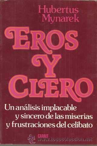 Libros de segunda mano: EROS Y CLERO -  HUBERTUS MYNAREK - Foto 1