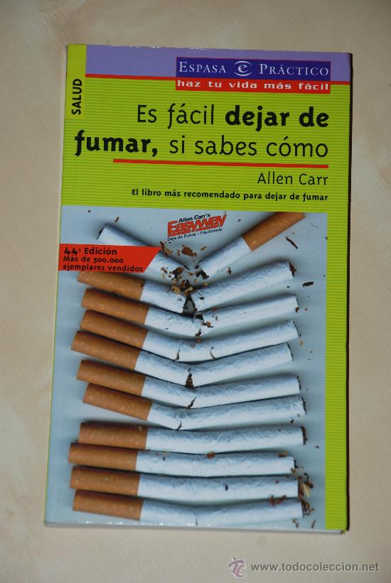 Libros de segunda mano: Es facil dejar de fumar si sabes como. Allen Carr. Espasa practico. - Foto 1