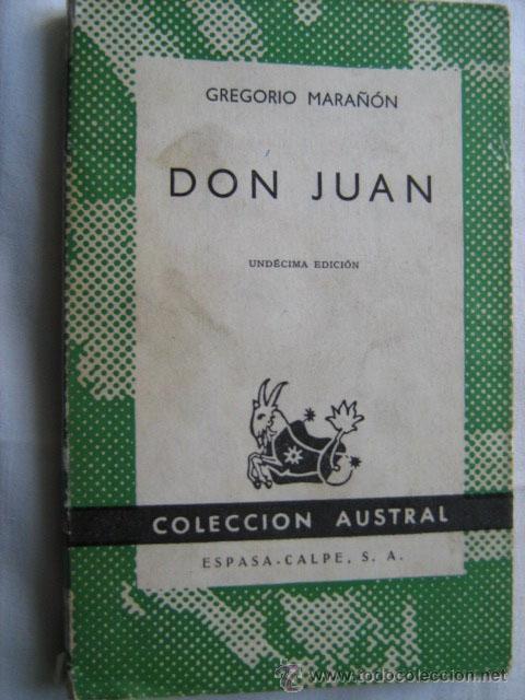 Libros de segunda mano: DON JUAN. MARA&Ntilde;&Oacute;N, Gregorio. 1967. Austral 129 - Foto 1