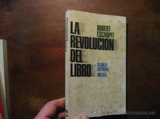 Libros de segunda mano: la revolucion del libro, robert escarpit, alianza ( BOLSILLO B1 - Foto 1