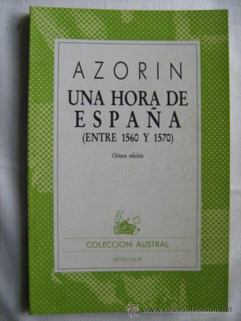 Libros de segunda mano: UNA HORA DE ESPA&Ntilde;A. AZOR&Iacute;N. 1986. Austral 801 - Foto 1