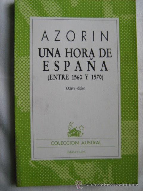 Libros de segunda mano: UNA HORA DE ESPA&Ntilde;A. AZOR&Iacute;N. 1986. Austral 801 - Foto 1