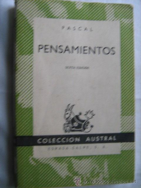 Libros de segunda mano: PENSAMIENTOS. PASCAL. 1962. Austral. 96 - Foto 1