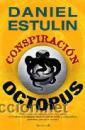 Libros de segunda mano: CONSPIRACI&Oacute;N OCTOPUS.  ESTULIN  Daniel GASTOS DE ENVIO GRATIS - Foto 1