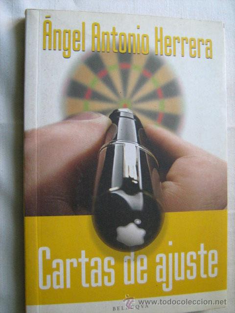 Libros de segunda mano: CARTAS DE AJUSTE. HERRERA, &Aacute;ngel Antonio. 2003 - Foto 1