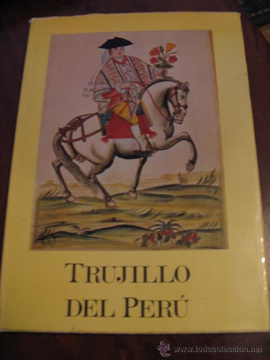 Libros de segunda mano: TRUJILLO DEL PER&Uacute; por Matilde L&oacute;pez Serrano - Foto 1