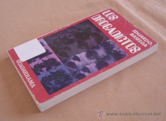 Libros de segunda mano: LOS DROGADICTOS - EDUARDO BASELGA. - Foto 2