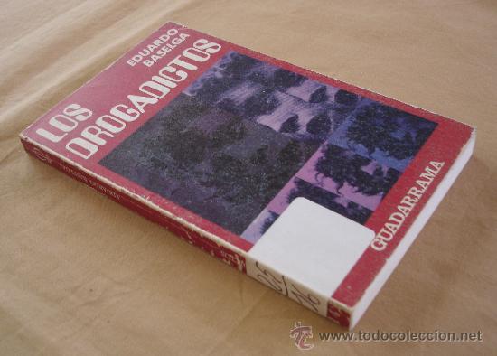 Libros de segunda mano: LOS DROGADICTOS - EDUARDO BASELGA. - Foto 3