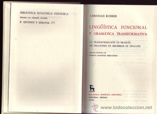 Libros de segunda mano: LINGUISTICA FUNCIONAL Y GRAMATICA TRANSFORMATIVA. Rohrer, Christian. - Foto 1