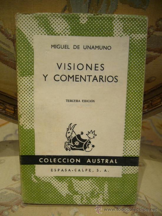 Libros de segunda mano: &rdquo;VISIONES Y COMENTARIOS&rdquo; DE MIGUEL DE UNAMUNO. 1.957. - Foto 1