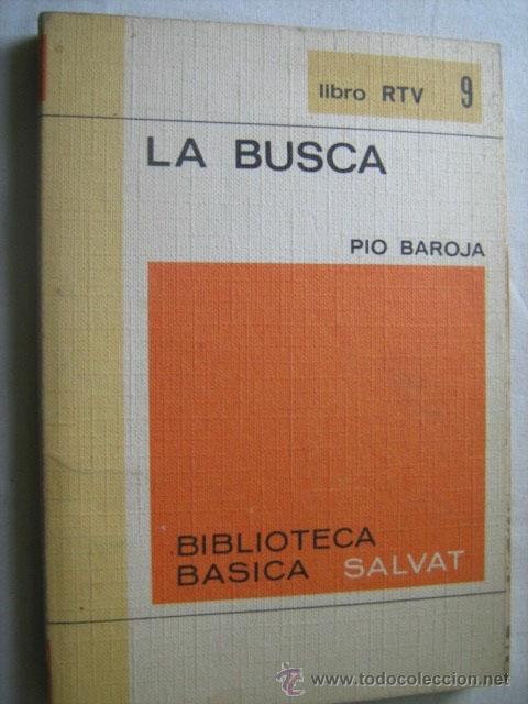Libros de segunda mano: LA BUSCA. BAROJA, P&iacute;o. 1969 - Foto 1