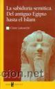 Libros de segunda mano: La sabidur&iacute;a sem&iacute;tica del antiguo Egipto hasta el Islam CLAIRE LALOUETTE  GASTOS DE ENVIO GRATIS
