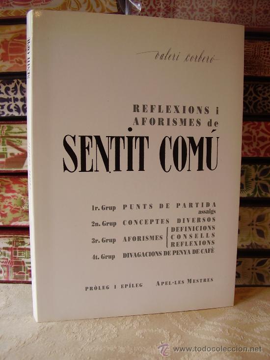Libros de segunda mano: Reflexions i Aforismes de SENTIT COM&Uacute; . Autor : Corber&oacute;, Valeri - Foto 1
