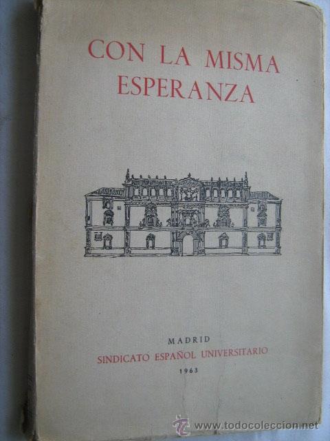 Libros de segunda mano: CON LA MISMA ESPERANZA. AAVV. 1963 - Foto 1