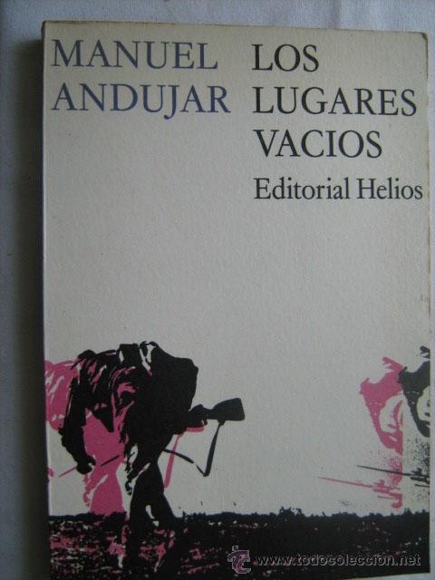 Libros de segunda mano: LOS LUGARES VAC&Iacute;OS. AND&Uacute;JAR, Manuel. 1971 - Foto 1