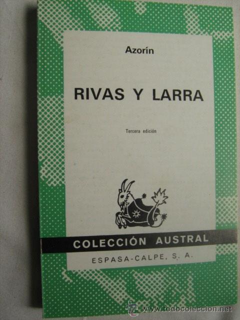 Libros de segunda mano: RIVAS Y LARRA. AZOR&Iacute;N. 1973 - Foto 1