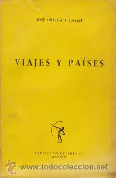 Libros de segunda mano: VIAJES Y PAISES / JOSE ORTEGA Y GASSET - Foto 1