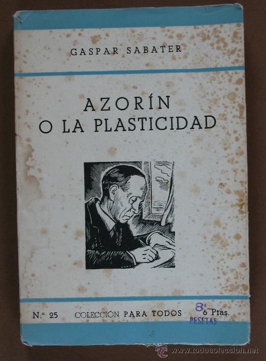 Libros de segunda mano: Azor&iacute;n o la Plasticidad. Gaspar Sabater - Foto 1