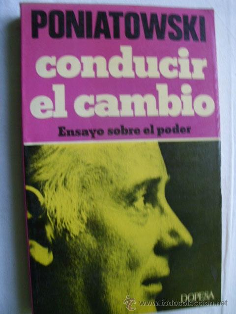 Libros de segunda mano: CONDUCIR EL CAMBIO. PONIATOWSKI, Michel. 1975 - Foto 1
