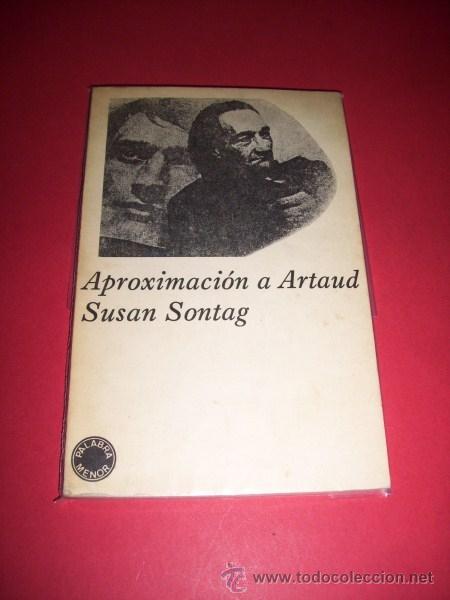 Libros de segunda mano: SONTAG, Susan - Aproximaci&oacute;n a Artaud - Foto 1