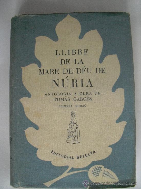Libros de segunda mano: Llibre de la Mare de D&eacute;u de N&uacute;ria - Foto 1