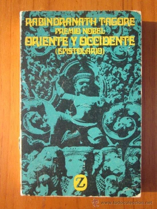 Libros de segunda mano: Rabindranath Tagore: Oriente y Occidente, Ed. Juventud, 1968 - Foto 1