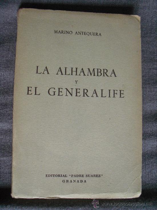 Libros de segunda mano: La Alhambra y el Generalife. Antequera, Marino - Foto 1
