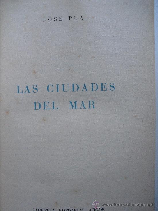 Libros de segunda mano: Las ciudades del Mar. Pla, Jose - Foto 1