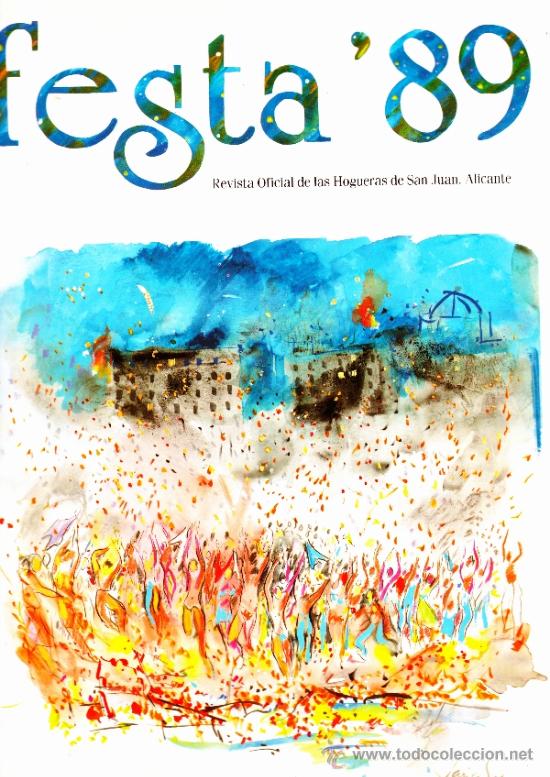 Libros de segunda mano: ALICANTE 1989--FESTA--REVISTA OFICIAL DE LAS HOGUERAS DE SAN JUAN