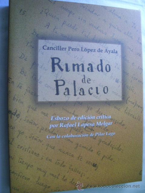 Libros de segunda mano: RIMADO DE PALACIO. L&Oacute;PEZ DE AYALA, Pero. 2010 - Foto 1