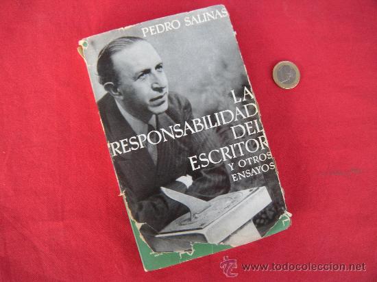 Libros de segunda mano: LIBRO. LA RESPONSABILIDAD DEL ESCRITOR Y OTROS ENSAYOS. PEDRO SALINAS - Foto 2