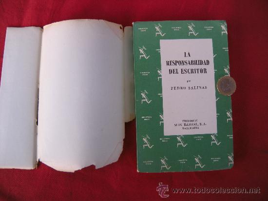Libros de segunda mano: LIBRO. LA RESPONSABILIDAD DEL ESCRITOR Y OTROS ENSAYOS. PEDRO SALINAS - Foto 4