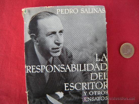 Libros de segunda mano: LIBRO. LA RESPONSABILIDAD DEL ESCRITOR Y OTROS ENSAYOS. PEDRO SALINAS - Foto 1