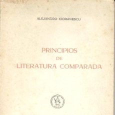 Libros de segunda mano: PRINCIPIOS DE LITERATURA COMPARADA (CIORANESCU) - 1964 - SIN USAR. Lote 35952141
