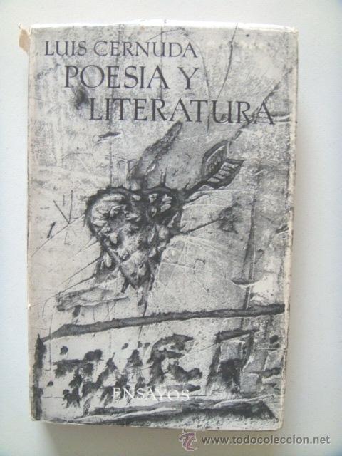 Libros de segunda mano: CERNUDA Luis: POESIA Y LITERATURA. - Foto 1