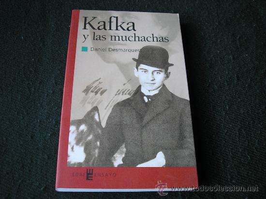 Libros de segunda mano: kafka y las muchachas.- Daniel Desmarquest.- Edaf, 3003 - Foto 1