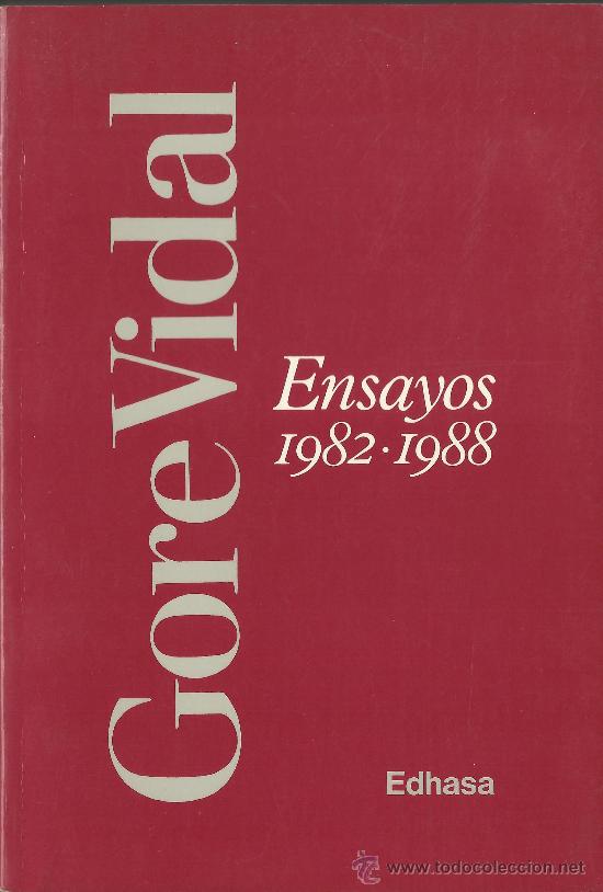 Libros de segunda mano: Gore VIDAL :  Ensayos 1982-1988.  (Edhasa, 1990) - Foto 1