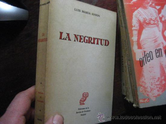 Libros de segunda mano: la negritud, luis maria anson , revista de occidente ediciones   ( bolsillo 2 - Foto 1