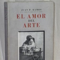 Libros de segunda mano: EL AMOR DEL ARTE. . Lote 36333541