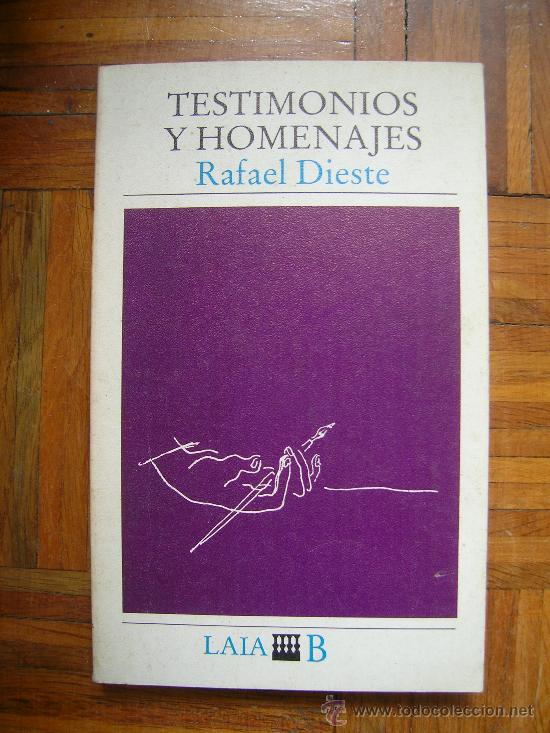 Libros de segunda mano: RAFAEL DIESTE - TESTIMONIOS Y HOMENAJES - 1983 - Foto 1