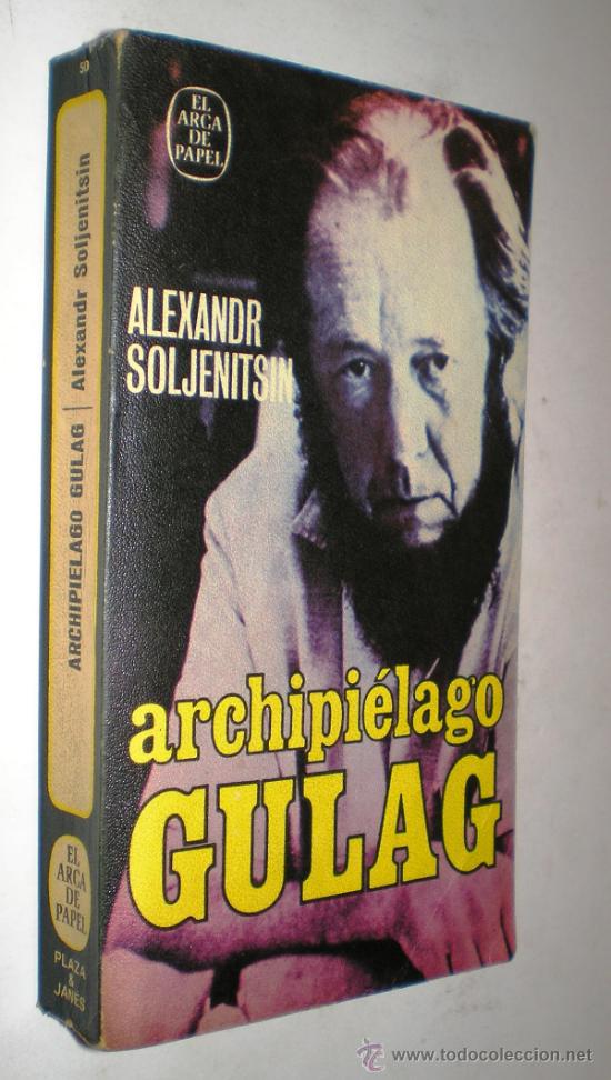 Libros de segunda mano: ALEXANDR SOLJENITSIN: ARCHIPI&Eacute;LAGO GULAG. - Foto 1