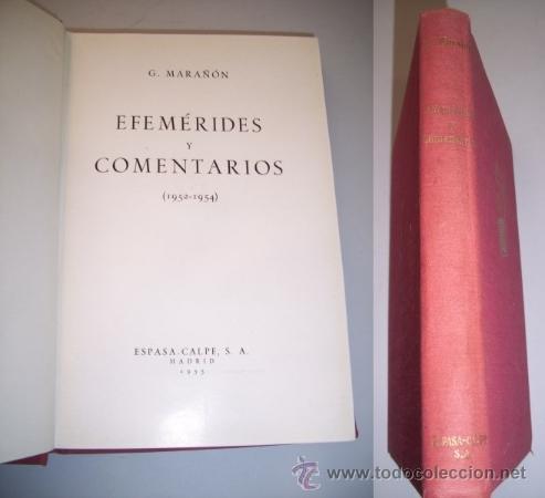 Libros de segunda mano: MARA&Ntilde;&Oacute;N, Gregorio. Efem&eacute;rides y comentarios : (1952-1954) - Foto 1
