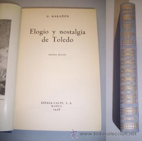 Libros de segunda mano: MARA&Ntilde;&Oacute;N, Gregorio. Elogio y nostalgia de Toledo - Foto 1