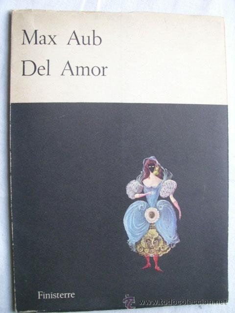 Libros de segunda mano: DEL AMOR. AUB, Max. 1972 - Foto 1